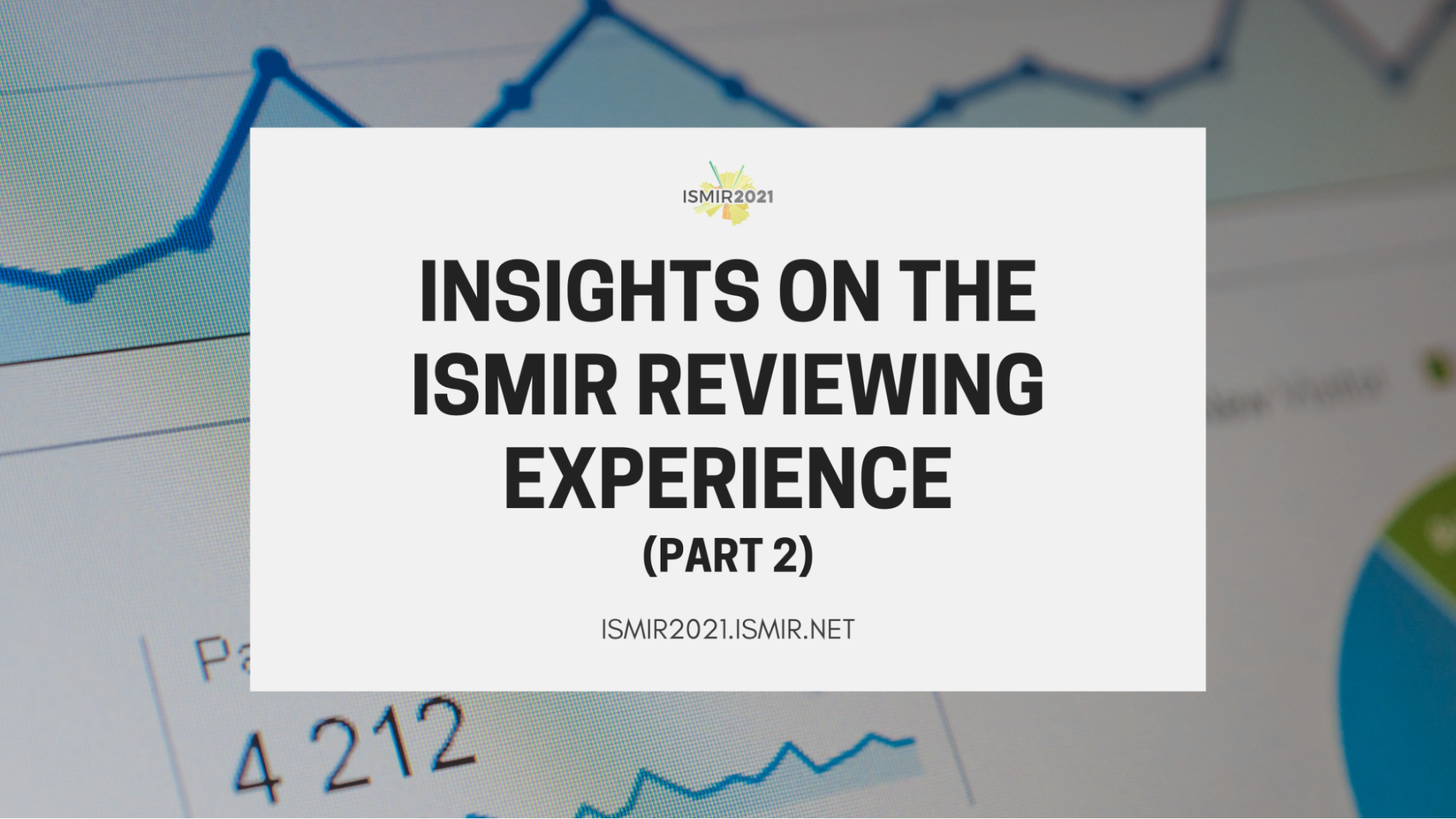 Insights on the ISMIR Reviewing Experience — Part 2